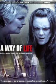Way of Life, A