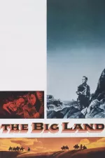 Big Land, The