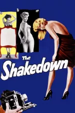Shakedown, The