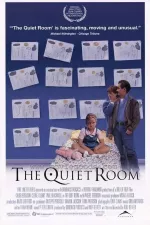 Quiet Room, The