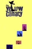 Yellow Canary, The