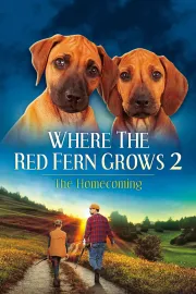 Where the Red Fern Grows: Part 2