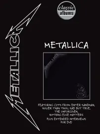 Classic Albums: Metallica - The Black Album