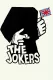 Jokers, The