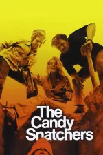 Candy Snatchers, The