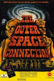 Outer Space Connection, The