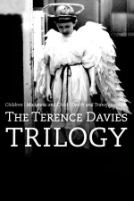 Terence Davies Trilogy, The