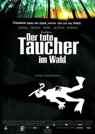 Tote Taucher im Wald, Der
