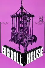 Big Doll House, The