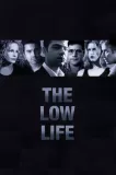 Low Life, The