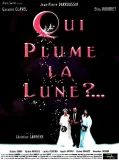 Qui plume la lune?...