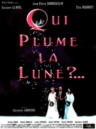 Qui plume la lune?...