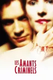 Amants criminels, Les