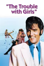 Elvis: Trable s děvčaty