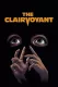 Clairvoyant, The
