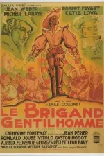 Brigand gentilhomme, Le