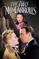 Two Mrs. Carrolls, The