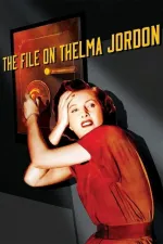 File on Thelma Jordon, The