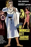 Monocle rit jaune, Le