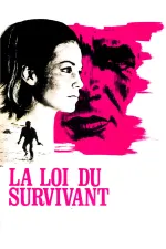 Loi du survivant, La
