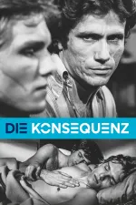 Konsequenz, Die