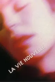 Vie nouvelle, La