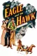 Eagle and the Hawk, The