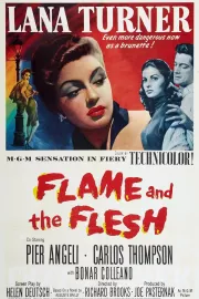 Flame and the Flesh, The