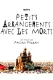 Petits arrangements avec les morts