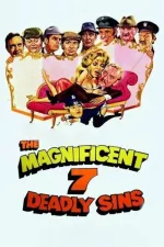Magnificent Seven Deadly Sins, The