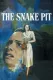 Snake Pit, The