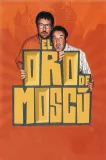 Oro de Moscú, El