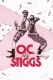O.C. a Stiggs