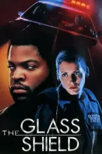 Glass Shield, The
