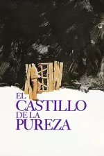 Castillo de la pureza, El