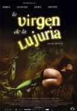 Virgen de la lujuria, La