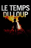 Temps du loup, Le