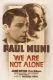 We Are Not Alone