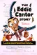 Eddie Cantor Story, The