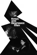 Kings and Desperate Men: A Hostage Incident