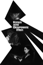 Kings and Desperate Men: A Hostage Incident