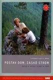 Postav dom, zasaď strom