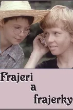 Frajeri a frajerky