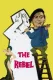 Rebel, The
