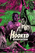 Hooked Generation