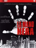 Mano nera - prima della mafia, più della mafia, La