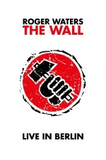 The Wall: Live in Berlin