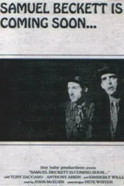 Samuel Beckett Is Coming Soon