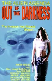 Alien Agenda: Out of the Darkness