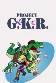 Project G.e.e.K.e.R.